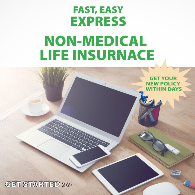 Express Non-medical Life Insurance